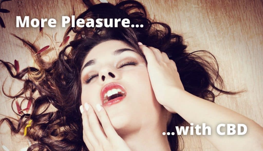 CBD heightens sexual pleasure