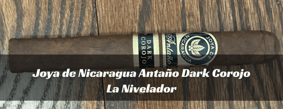 Review of Joya de Nicaragua Antano Dark Corojo