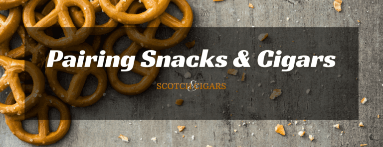 Cigars and snacks pairing